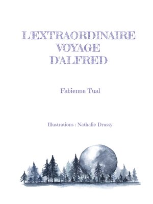 cover image of L'extraordinaire voyage d'Alfred